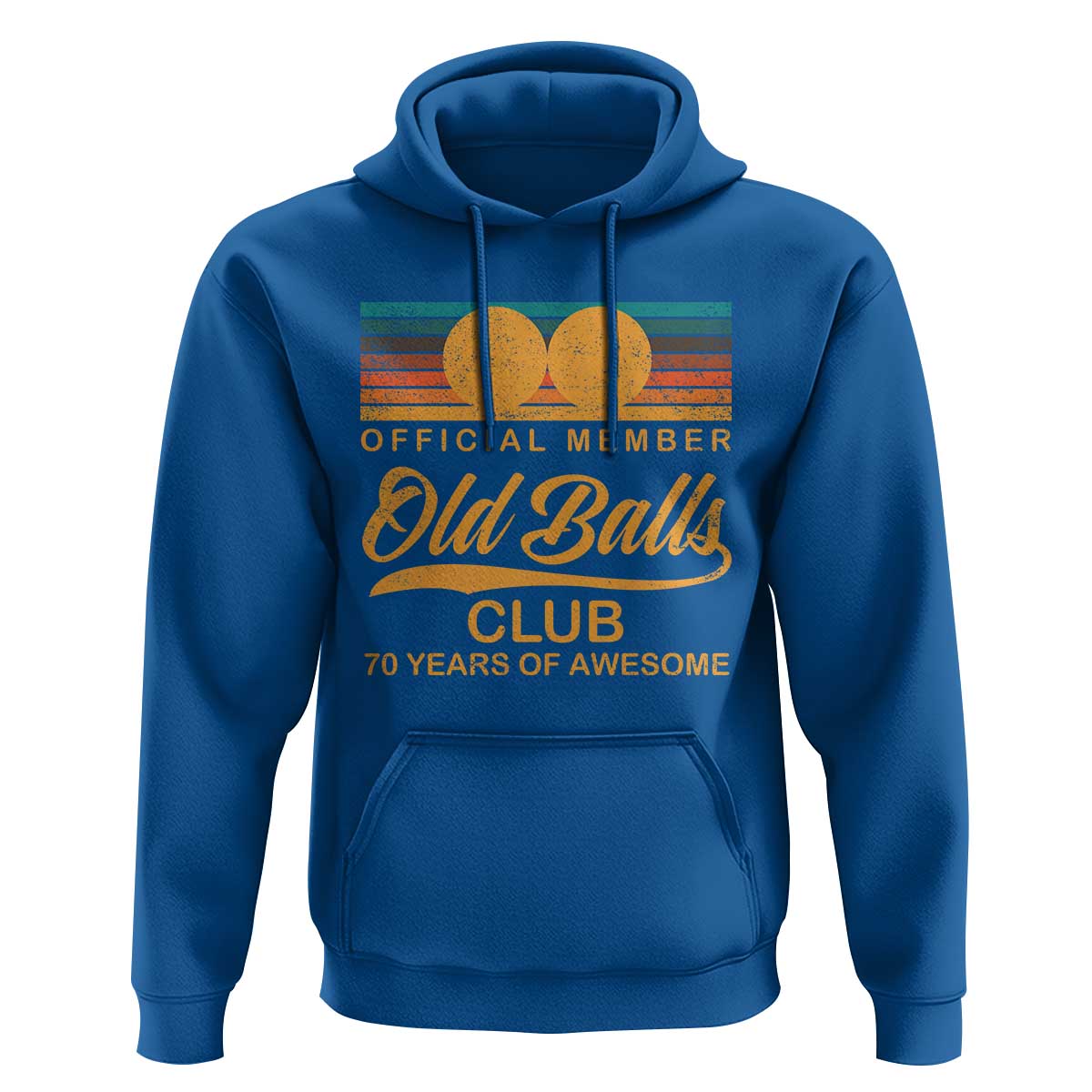 Funny 70th Birthday Hoodie Official Member Of The Old Ball Clubs Retro Sunset - Wonder Print Shop