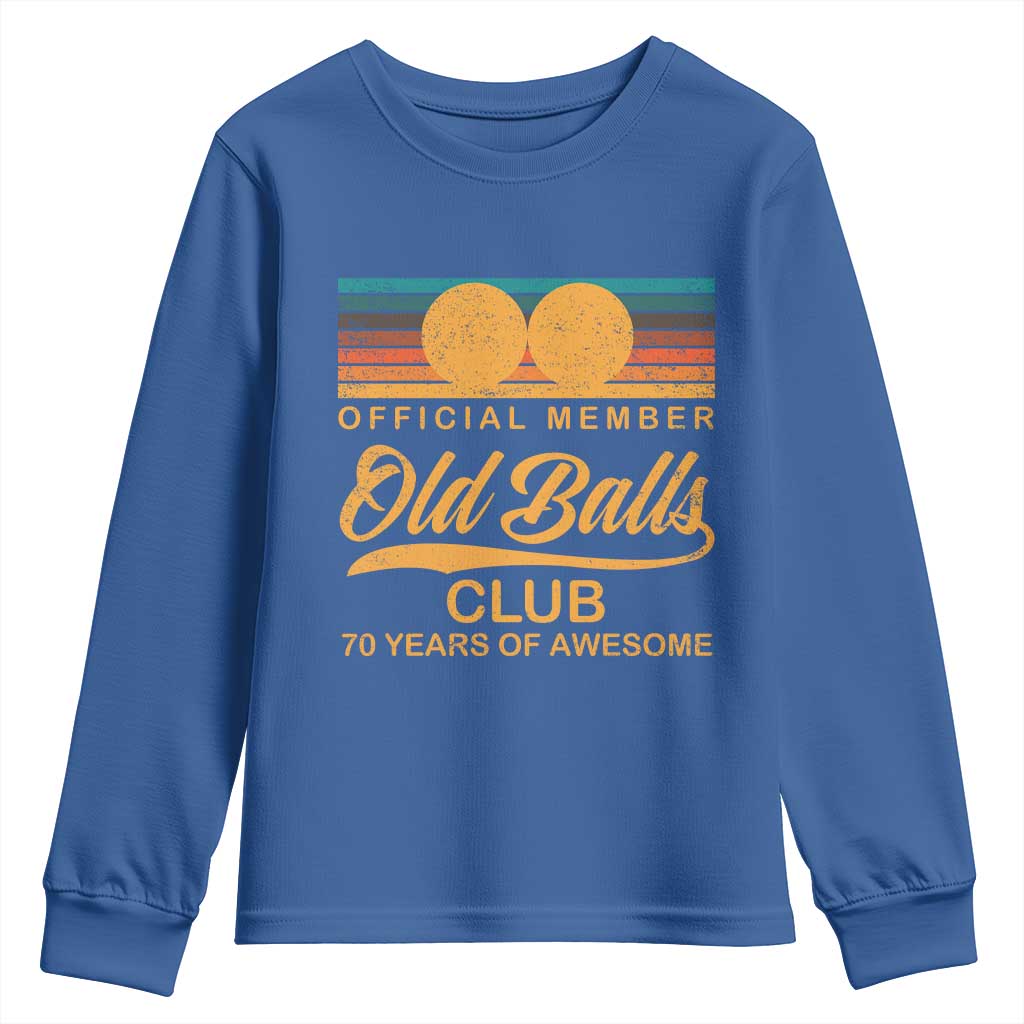 Funny 70th Birthday Youth Sweatshirt Official Member Of The Old Ball Clubs Retro Sunset - Wonder Print Shop