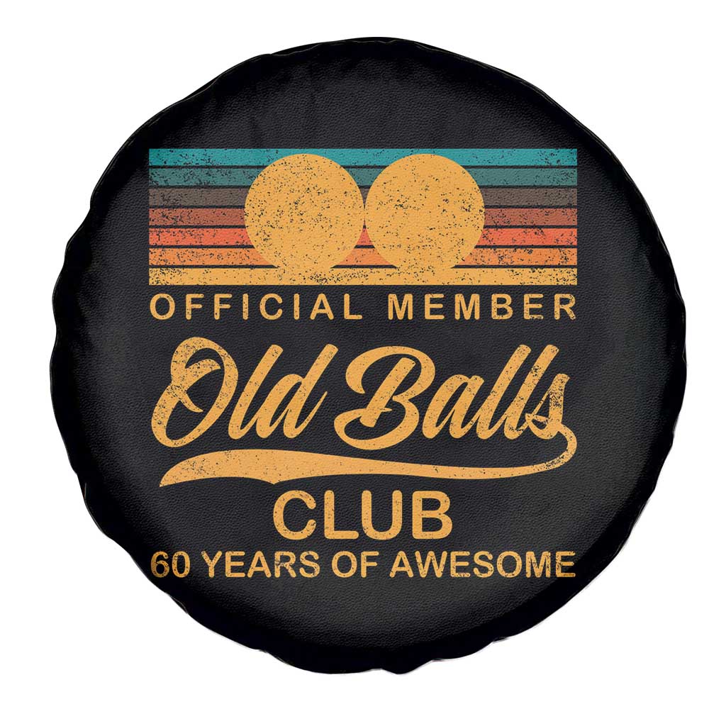 Funny 60th Birthday Spare Tire Cover Official Member Of The Old Ball Clubs Retro Sunset - Wonder Print Shop