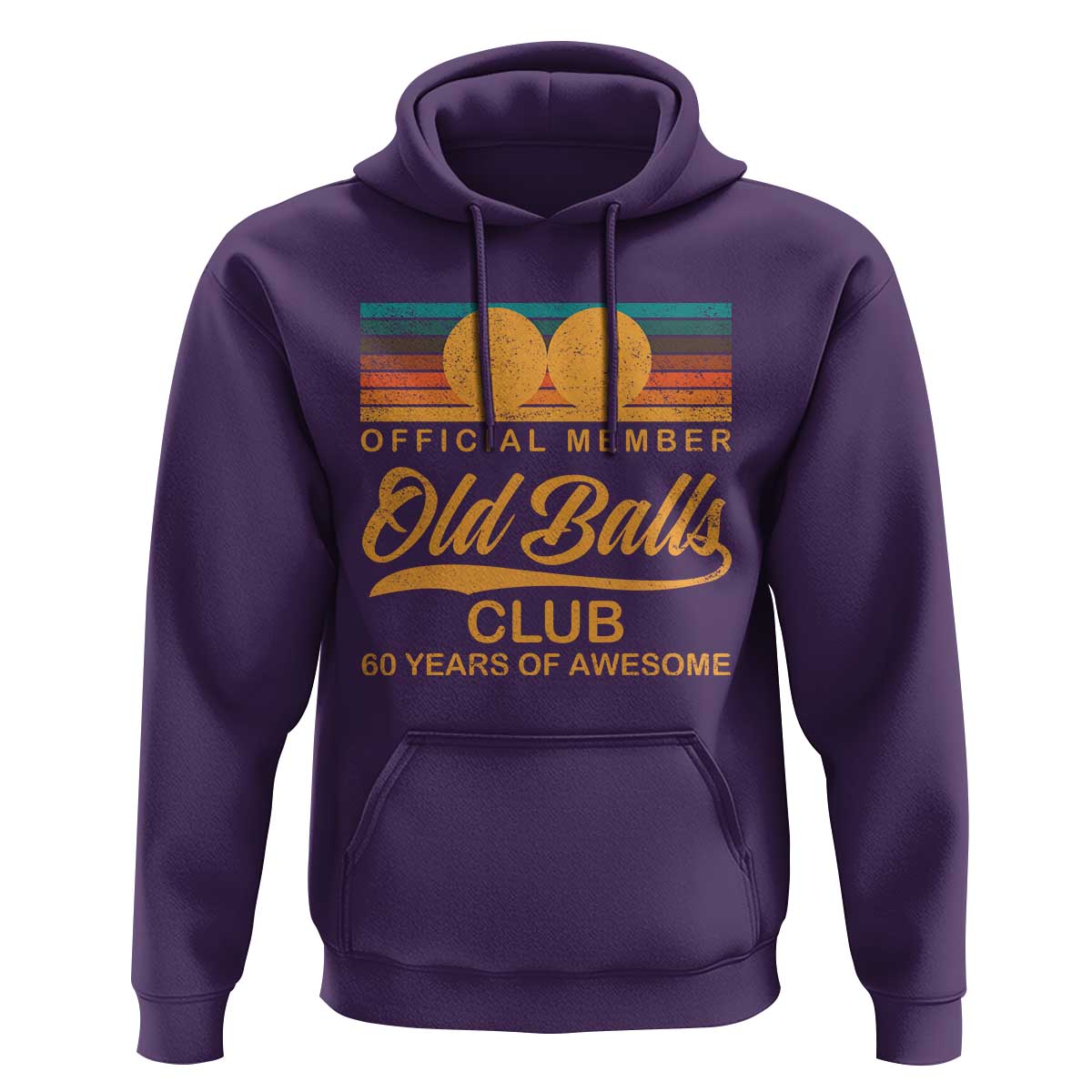 Funny 60th Birthday Hoodie Official Member Of The Old Ball Clubs Retro Sunset - Wonder Print Shop