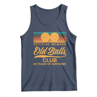 Funny 60th Birthday Tank Top Official Member Of The Old Ball Clubs Retro Sunset - Wonder Print Shop