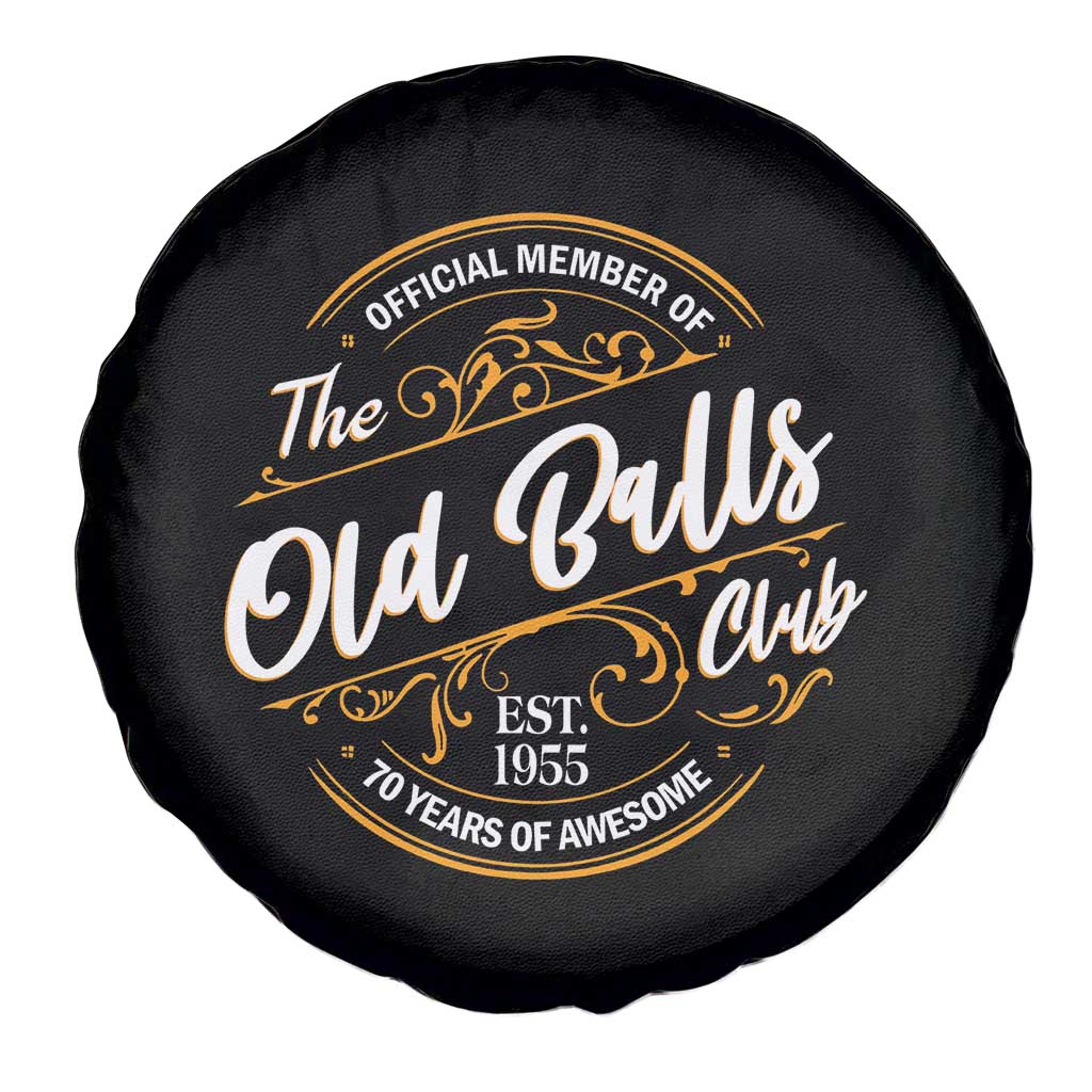 Funny 70th Birthday Spare Tire Cover Official Member Of The Old Ball Clubs Baby Boomers - Wonder Print Shop