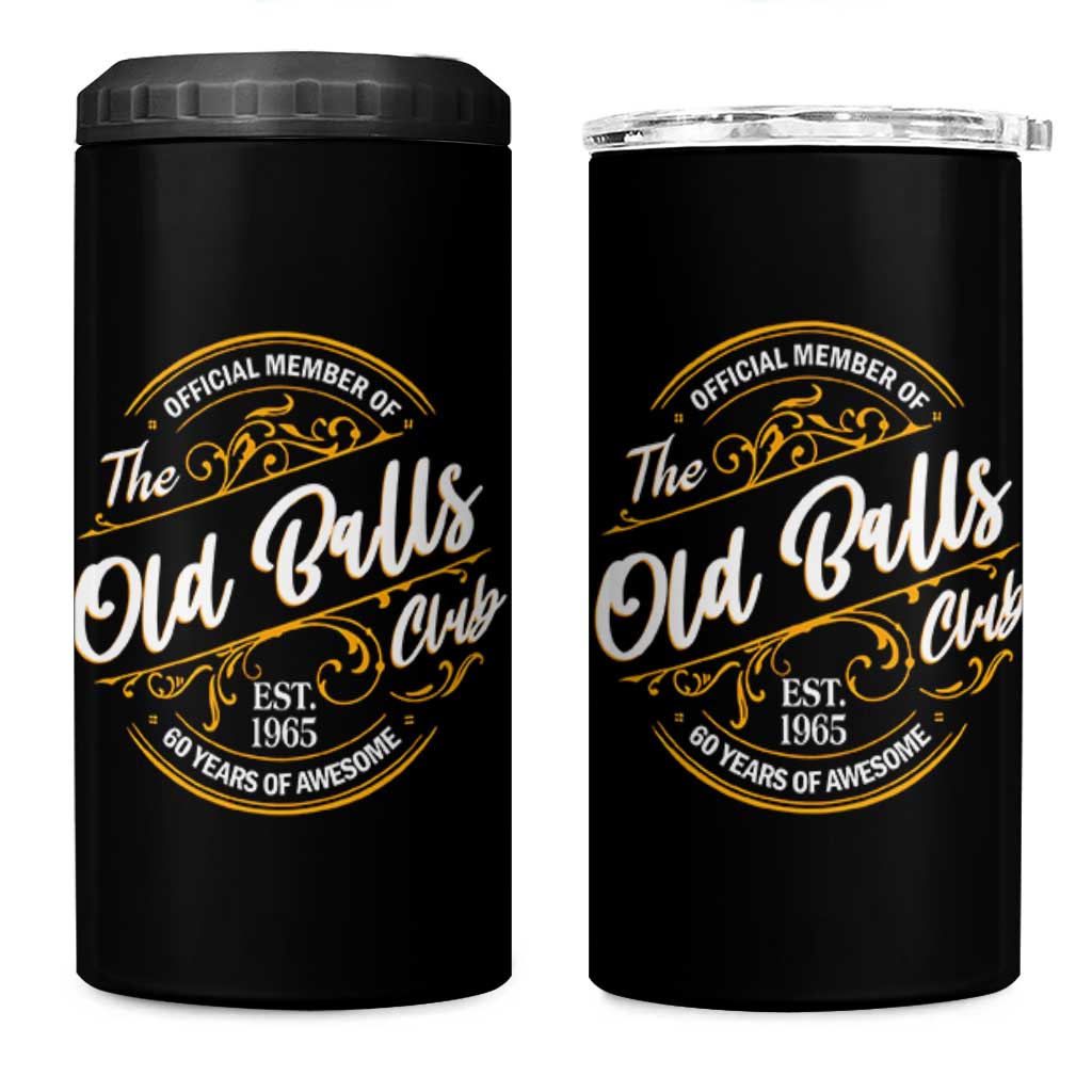Funny 60th Birthday 4 in 1 Can Cooler Tumbler Official Member Of The Old Ball Clubs Gen X - Wonder Print Shop