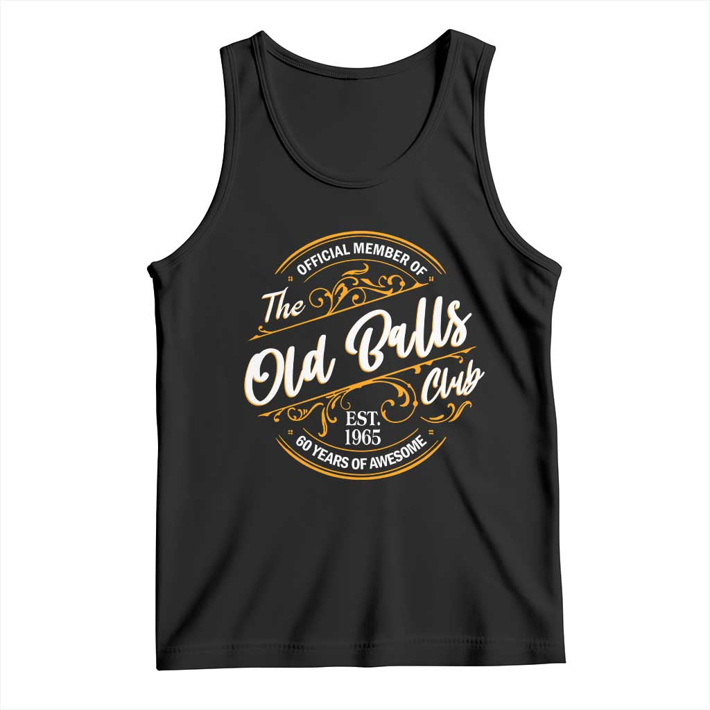 Funny 60th Birthday Tank Top Official Member Of The Old Ball Clubs Gen X - Wonder Print Shop