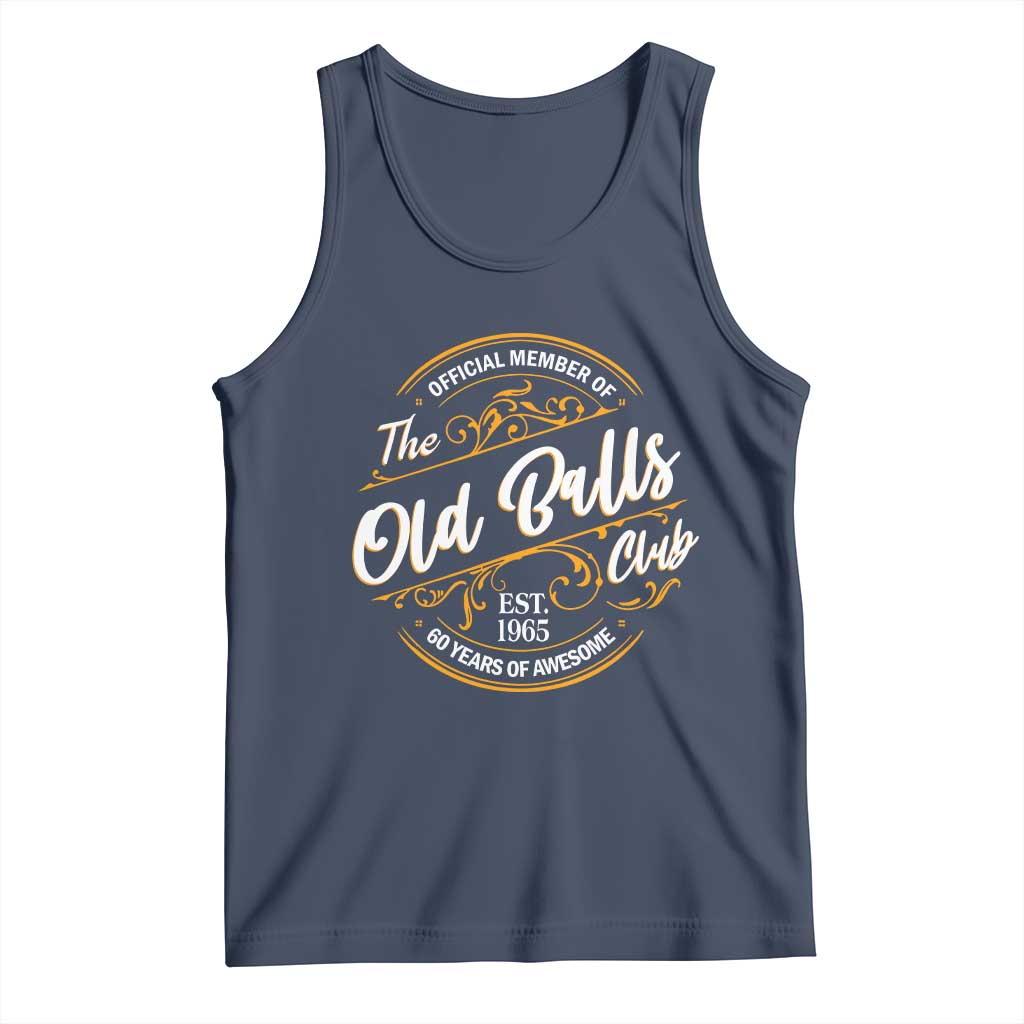 Funny 60th Birthday Tank Top Official Member Of The Old Ball Clubs Gen X - Wonder Print Shop
