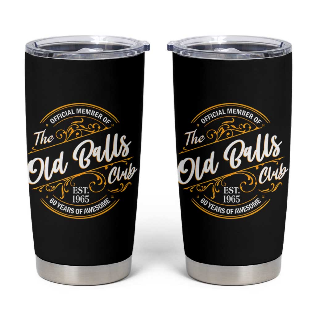 Funny 60th Birthday Tumbler Cup Official Member Of The Old Ball Clubs Gen X - Wonder Print Shop