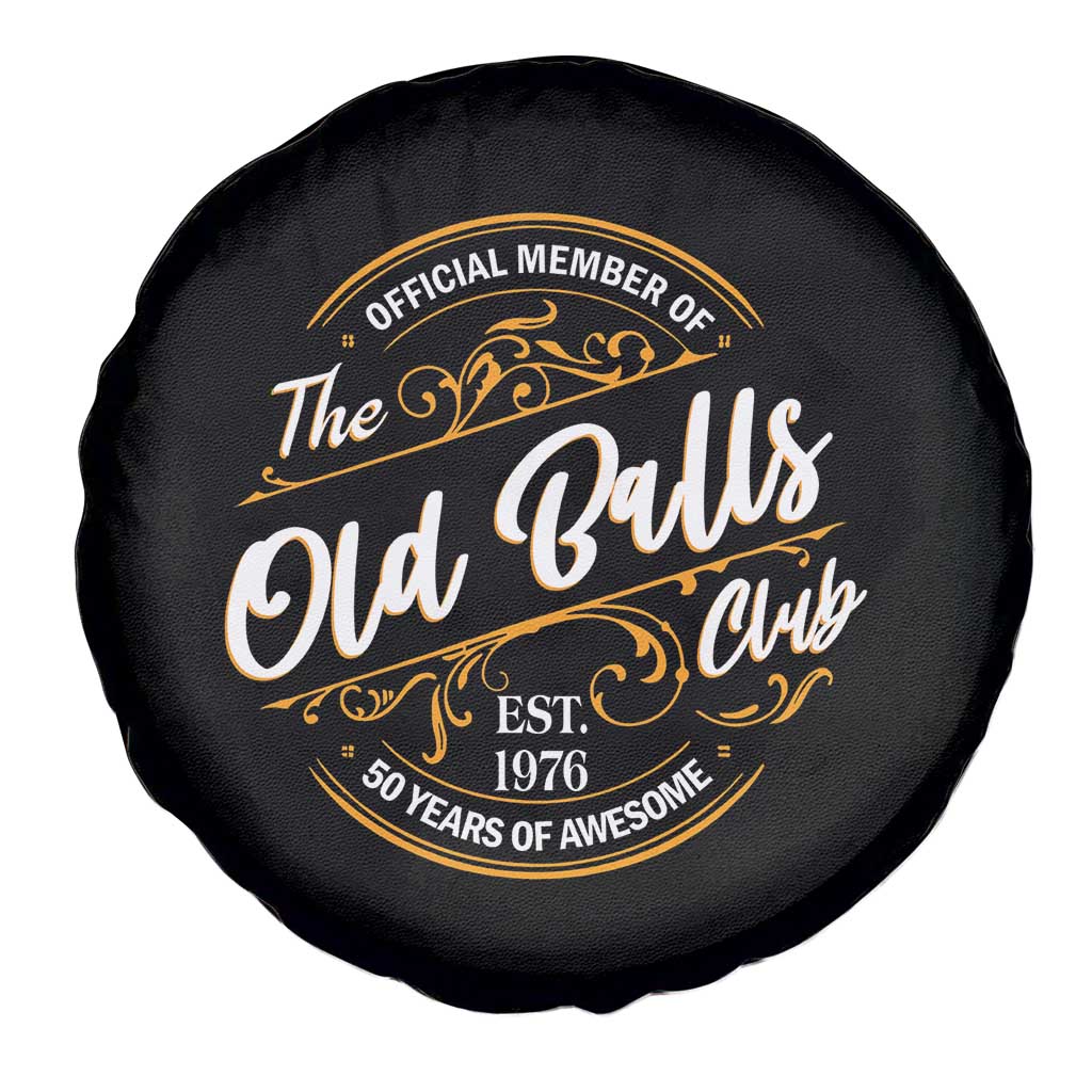Funny 50th Birthday Spare Tire Cover Official Member Of The Old Ball Clubs Gen X EST 1976 - Wonder Print Shop
