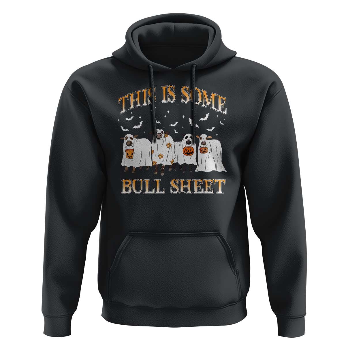 Funny Halloween Hoodie This Is Some Bull Sheet Farm Cow Bat