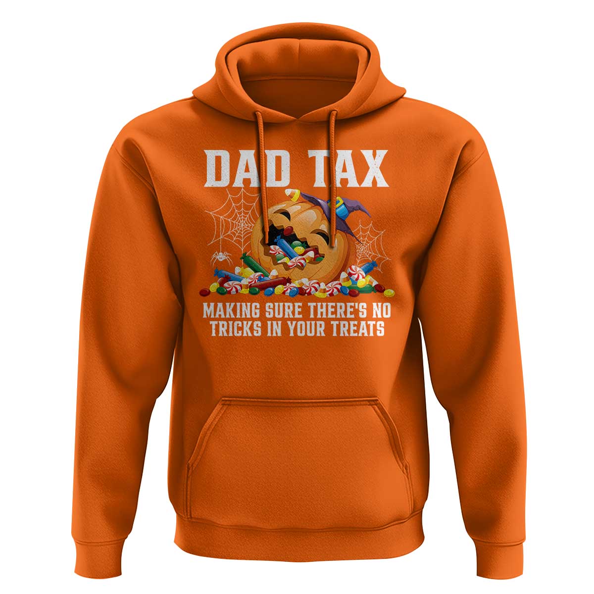 Halloween Dad Hoodie Dad Tax Making Sure There's No Tricks In Your Treats Candy
