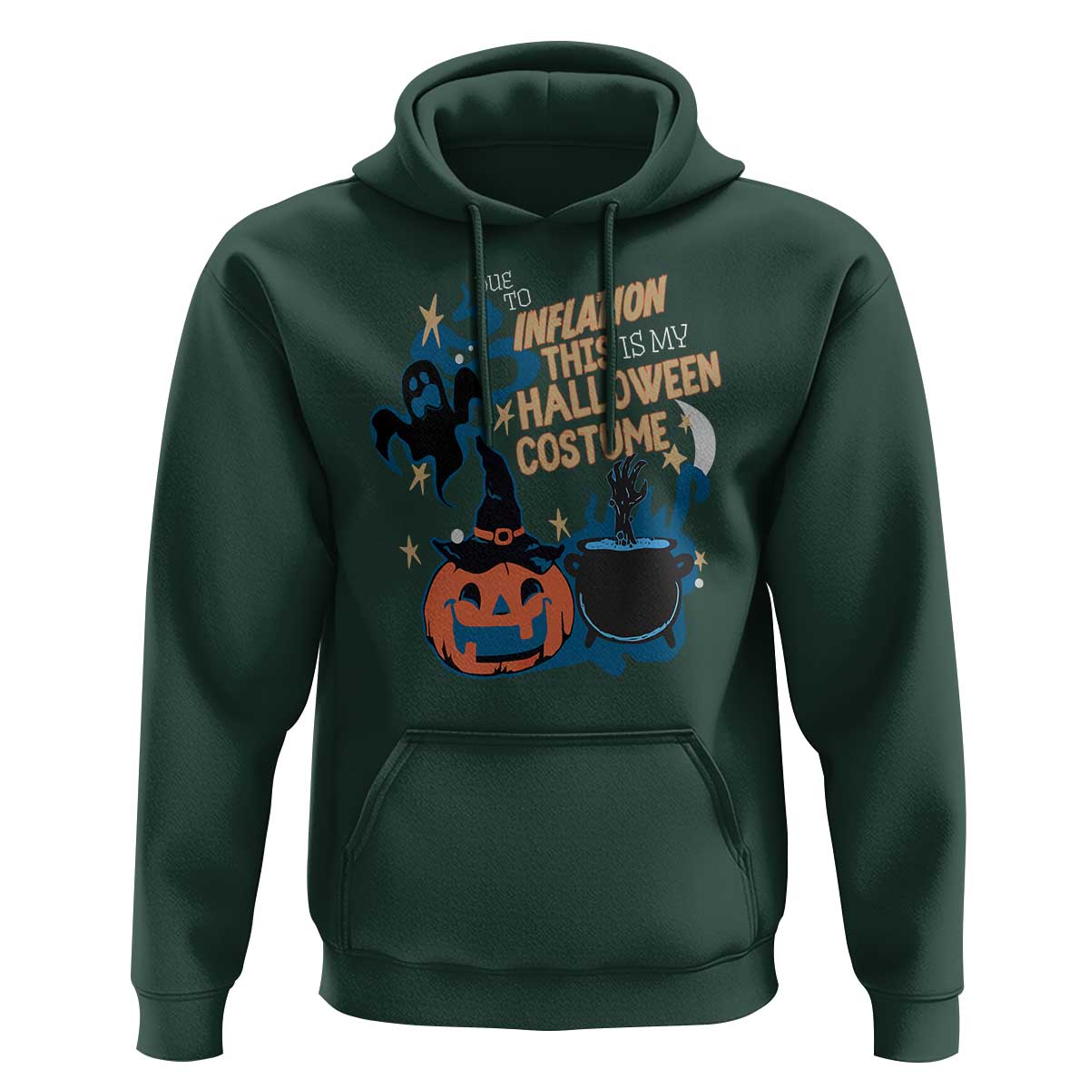 Funny Halloween Hoodie Due To Inflation This Is My Halloween Costume Pumpkin Ghost