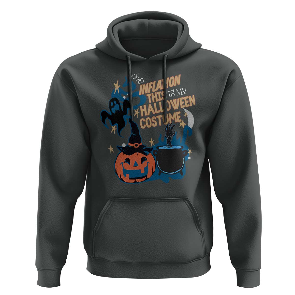 Funny Halloween Hoodie Due To Inflation This Is My Halloween Costume Pumpkin Ghost