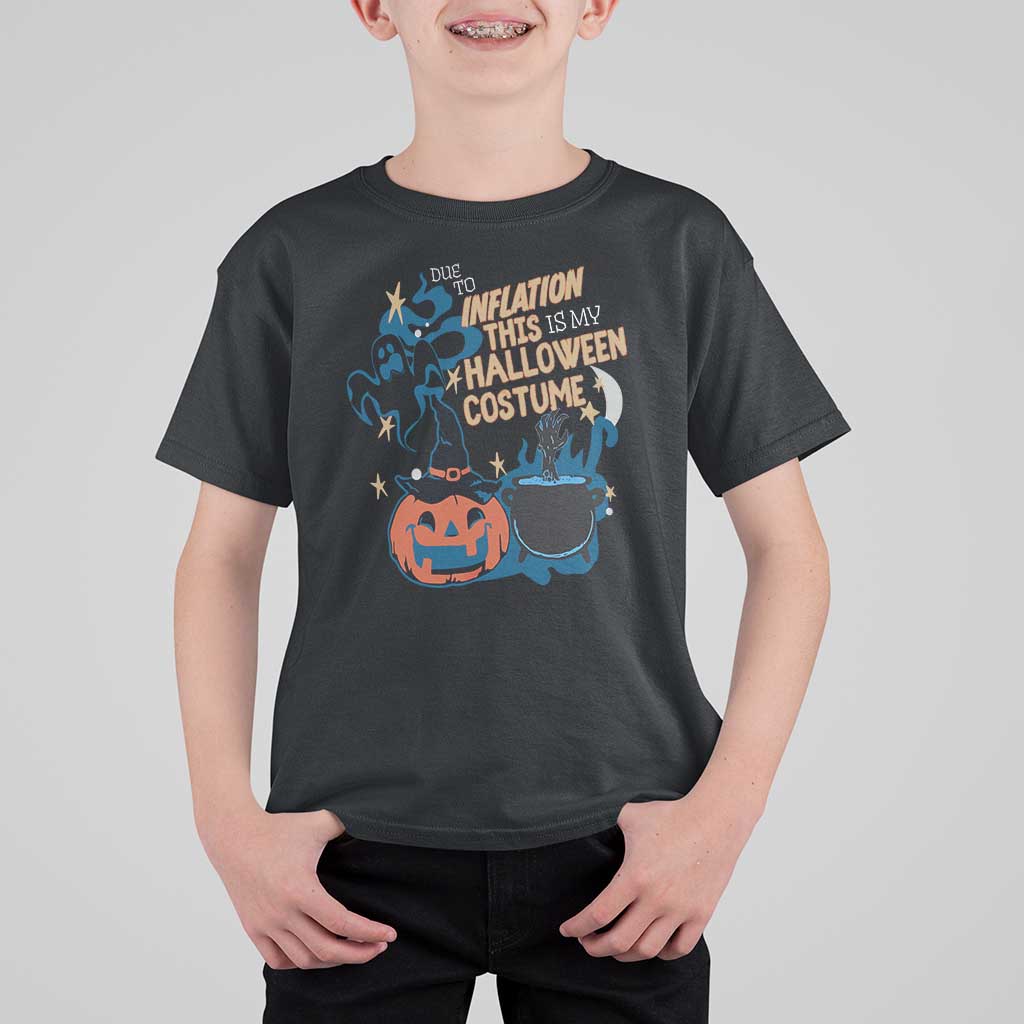 Funny Halloween T Shirt For Kid Due To Inflation This Is My Halloween Costume Pumpkin Ghost - Wonder Print Shop