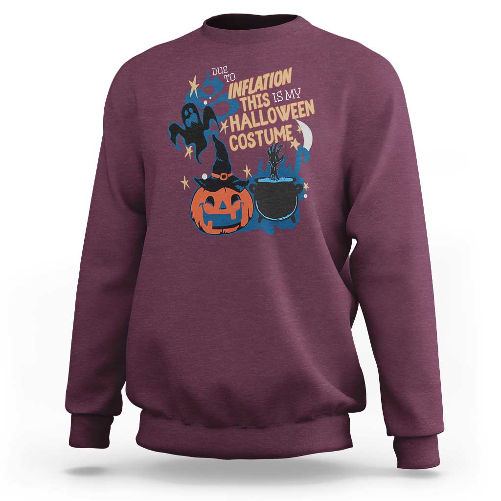 Funny Halloween Sweatshirt Due To Inflation This Is My Halloween Costume Pumpkin Ghost - Wonder Print Shop