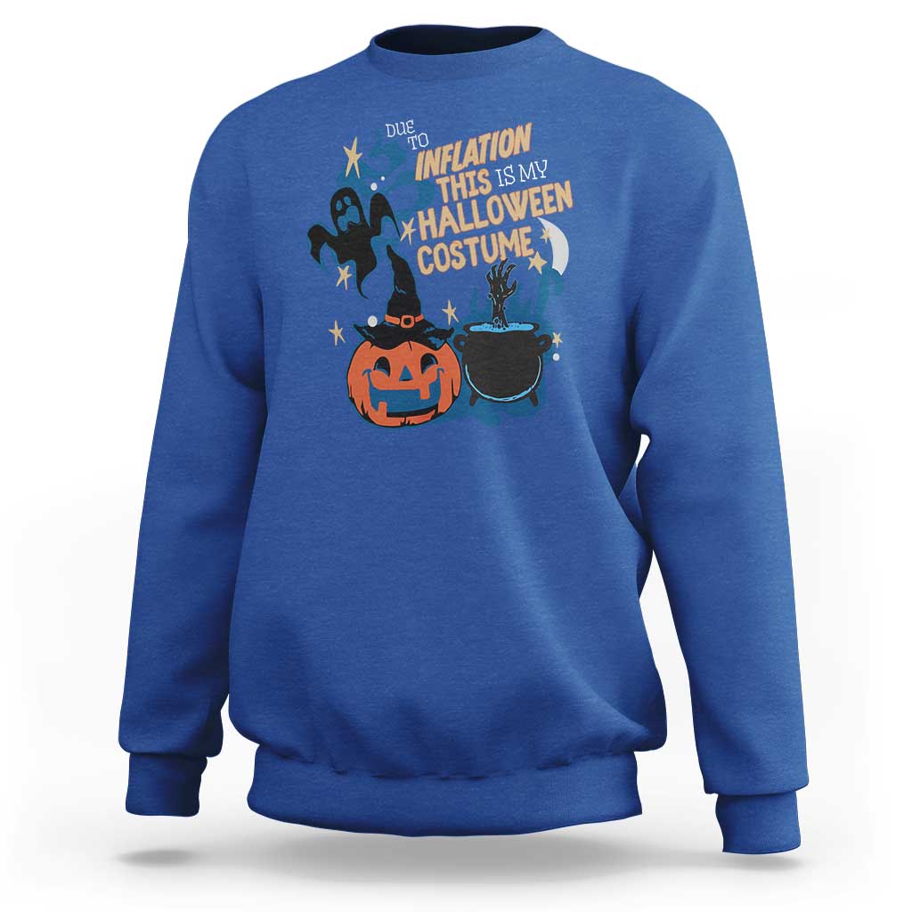 Funny Halloween Sweatshirt Due To Inflation This Is My Halloween Costume Pumpkin Ghost - Wonder Print Shop