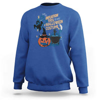 Funny Halloween Sweatshirt Due To Inflation This Is My Halloween Costume Pumpkin Ghost - Wonder Print Shop