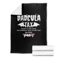 Halloween Dad Throw Blanket Dadcula Tax Portion Of Kids Candy Vampire - Wonder Print Shop