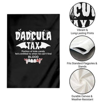 Halloween Dad Garden Flag Dadcula Tax Portion Of Kids Candy Vampire - Wonder Print Shop