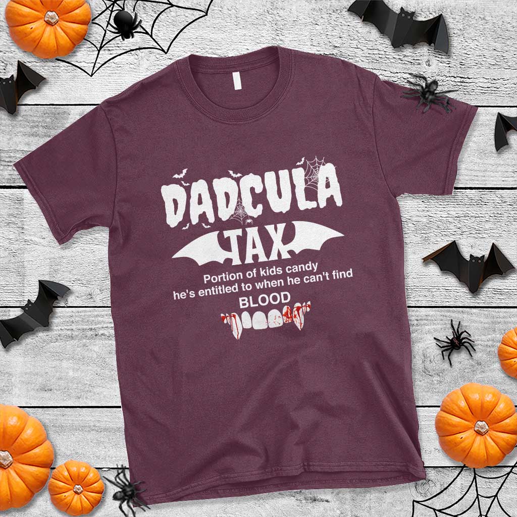 Halloween Dad T Shirt Dadcula Tax Portion Of Kids Candy Vampire - Wonder Print Shop