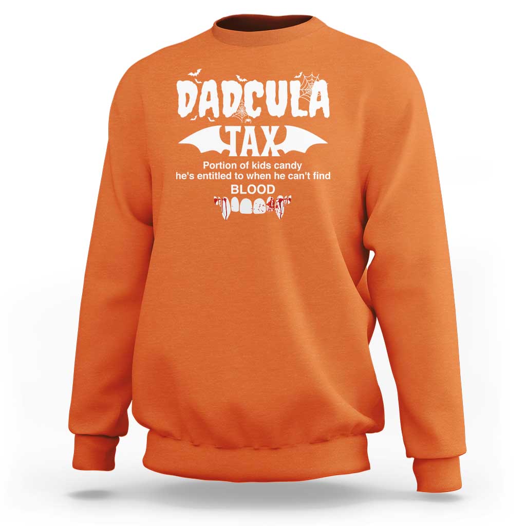 Halloween Dad Sweatshirt Dadcula Tax Portion Of Kids Candy Vampire - Wonder Print Shop