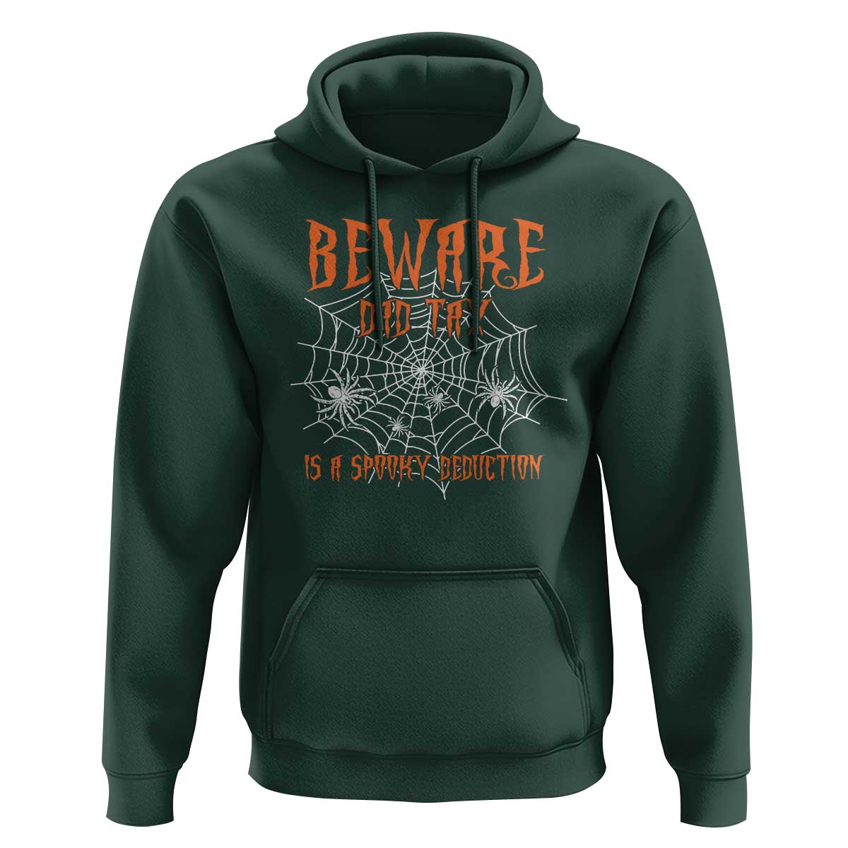 Halloween Dad Hoodie Beware Dad Tax Is A Spooky Deduction Spider