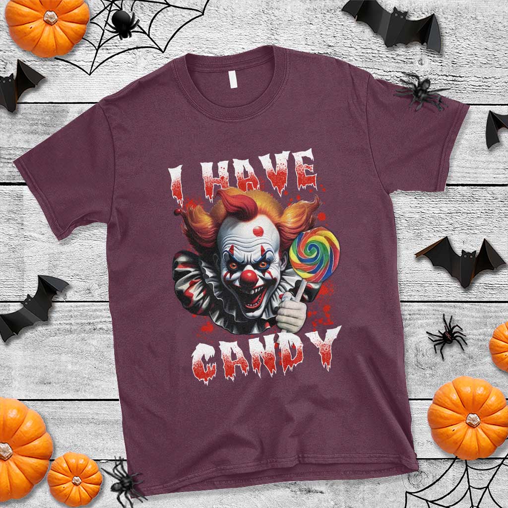 Halloween T Shirt I Have Candy Scary Creepy Clown Lolipop - Wonder Print Shop
