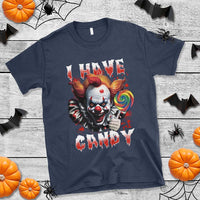 Halloween T Shirt I Have Candy Scary Creepy Clown Lolipop - Wonder Print Shop