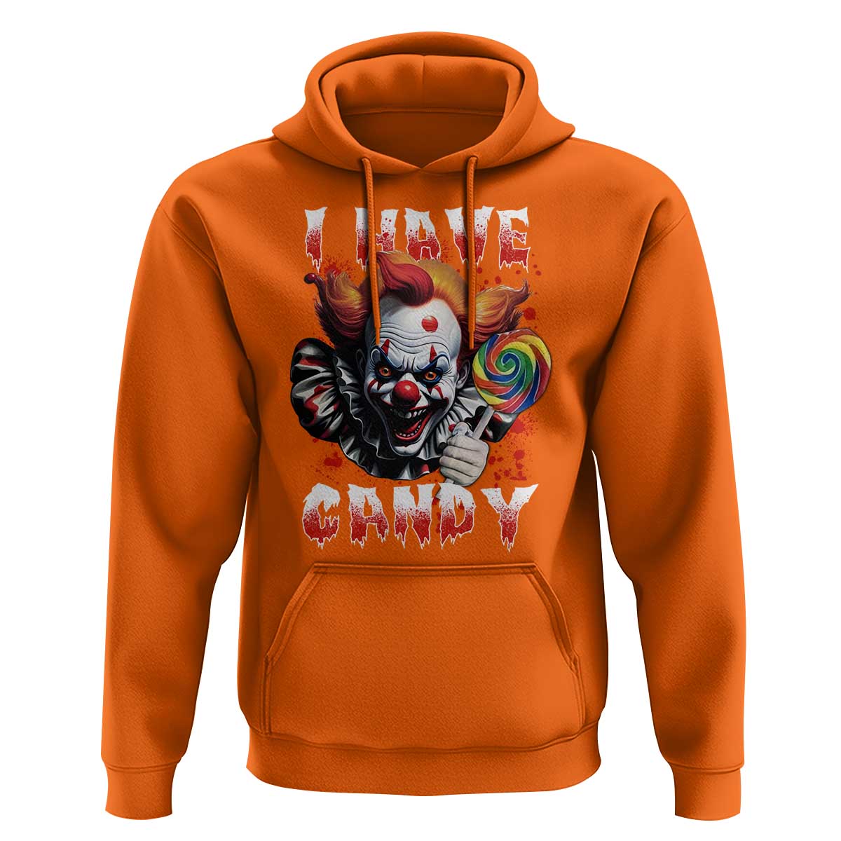 Halloween Hoodie I Have Candy Scary Creepy Clown Lolipop