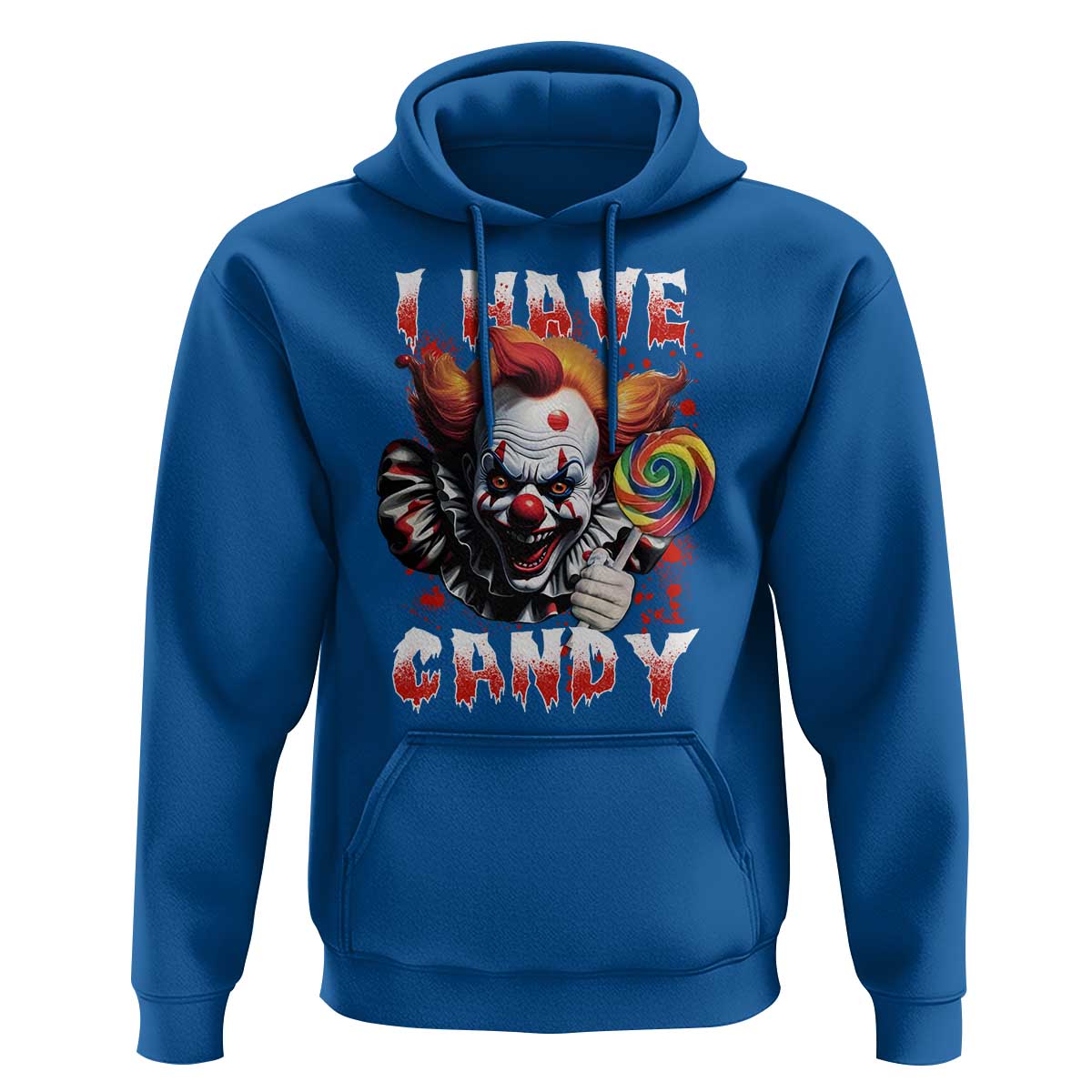 Halloween Hoodie I Have Candy Scary Creepy Clown Lolipop