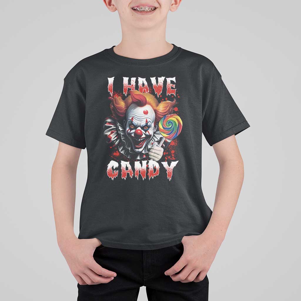 Halloween T Shirt For Kid I Have Candy Scary Creepy Clown Lolipop - Wonder Print Shop