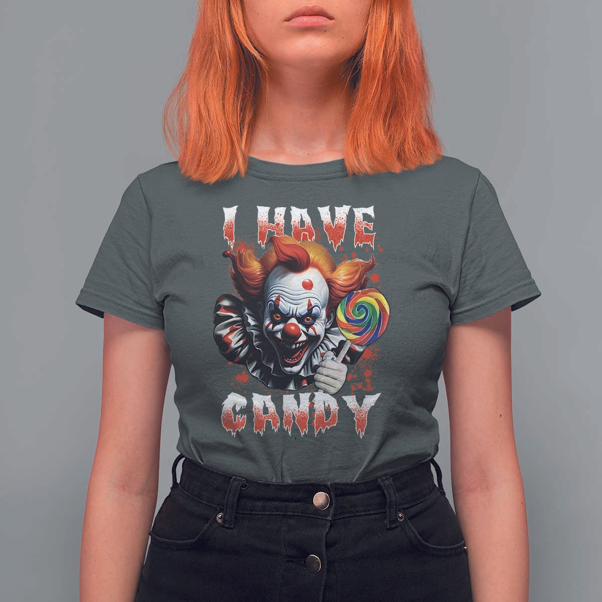 Halloween T Shirt For Women I Have Candy Scary Creepy Clown Lolipop - Wonder Print Shop