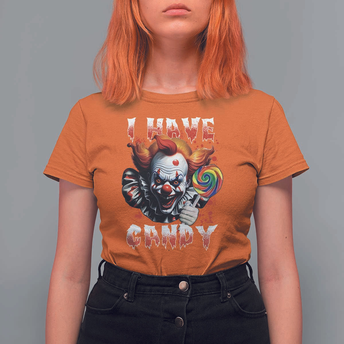 Halloween T Shirt For Women I Have Candy Scary Creepy Clown Lolipop - Wonder Print Shop