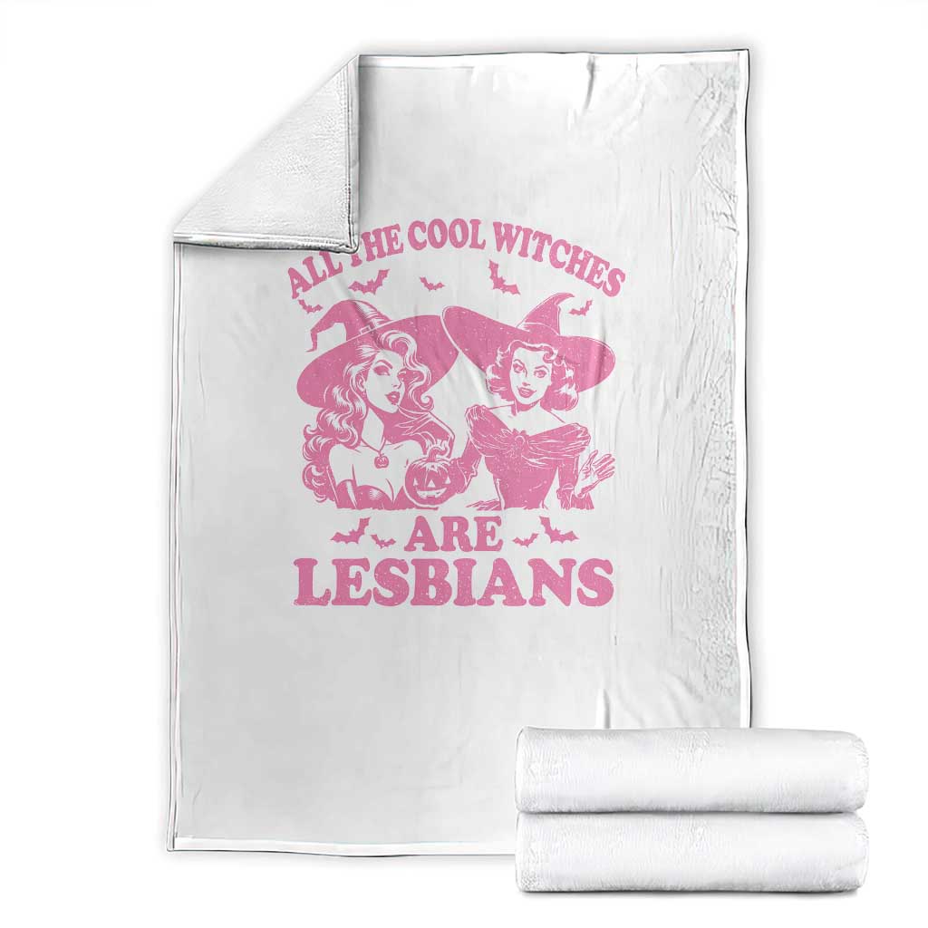 Halloween LGBT Throw Blanket All The Cool Witches Are Lesbians Spooky Season - Wonder Print Shop