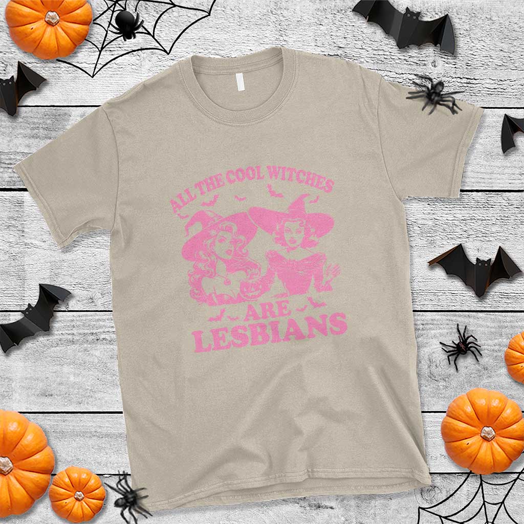 Halloween LGBT T Shirt All The Cool Witches Are Lesbians Spooky Season - Wonder Print Shop