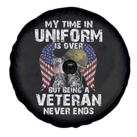 Veterans Spare Tire Cover My Time In Uniform Is Over But Being A Veteran Never Dies