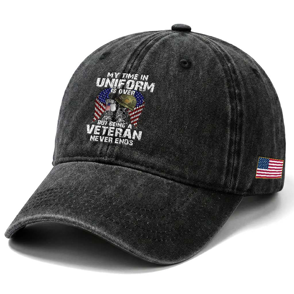 US Veterans Washed Cotton Baseball Cap My Time In Uniform Is Over But Being A Veteran Never Dies