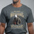 Veteran Day T Shirt We Owe Illegals Nothing We Owe Our Veterans Everything Military - Wonder Print Shop