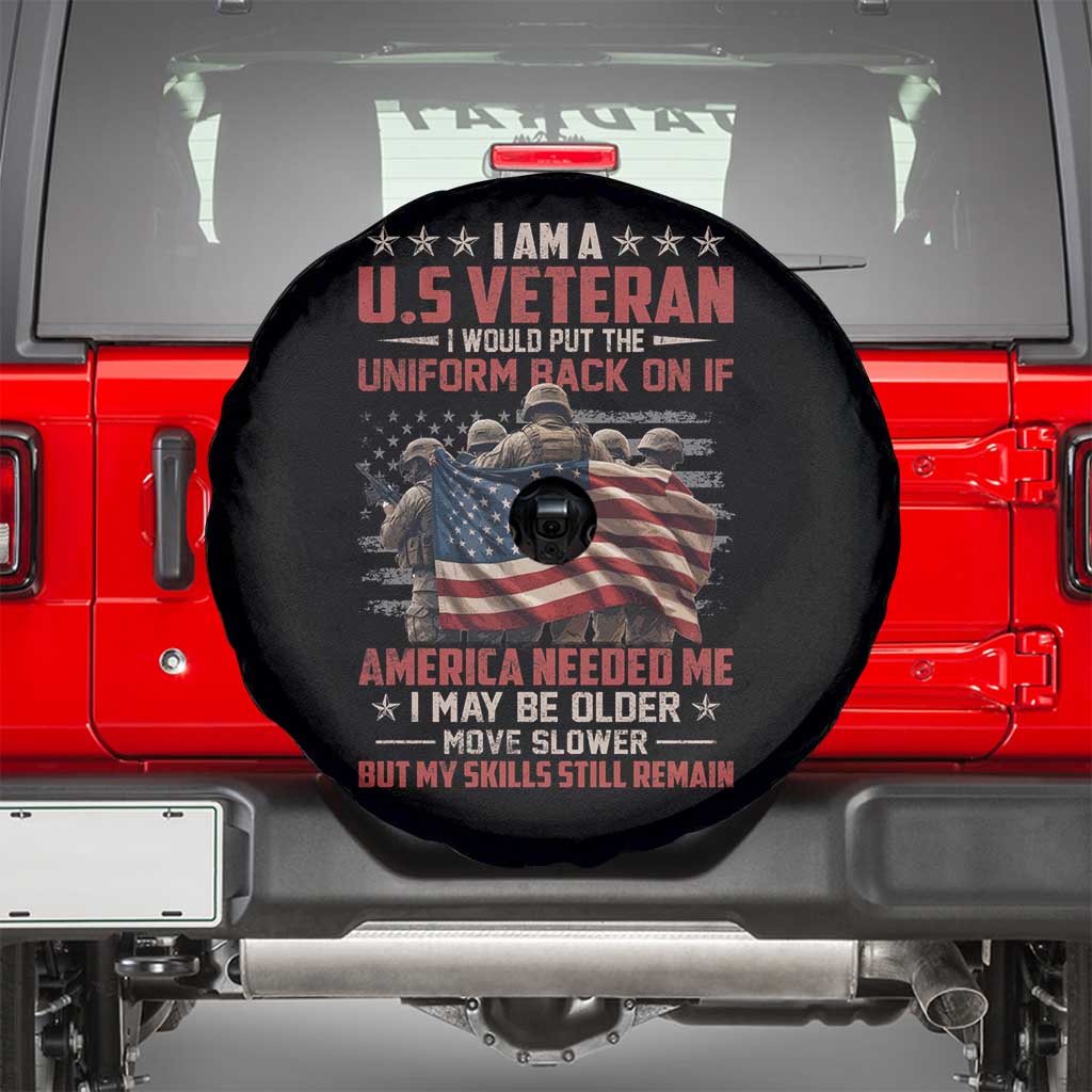 Veterans Spare Tire Cover I Am US Veteran I Would Put The Uniform Back On If America Needed Me