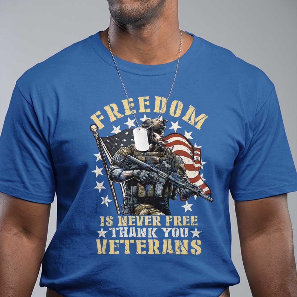 Veterans T Shirt Freedom Is Never Free Thank You Veterans American Flag Military - Wonder Print Shop
