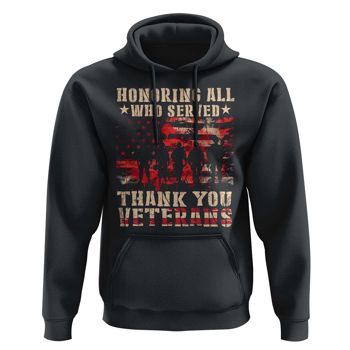 Veterans Day Hoodie Honoring All Who Served Thank You Veterans American Flag