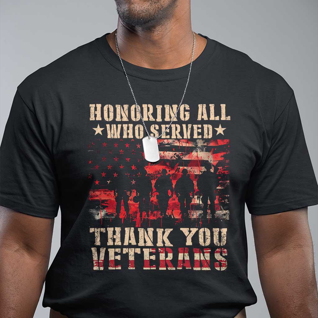 Veterans Day T Shirt Honoring All Who Served Thank You Veterans American Flag - Wonder Print Shop