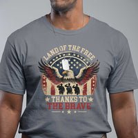 Veterans T Shirt Land Of The Free Thanks To The Brave American Flag Eagle - Wonder Print Shop