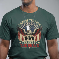 Veterans T Shirt Land Of The Free Thanks To The Brave American Flag Eagle - Wonder Print Shop