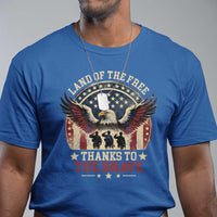 Veterans T Shirt Land Of The Free Thanks To The Brave American Flag Eagle - Wonder Print Shop
