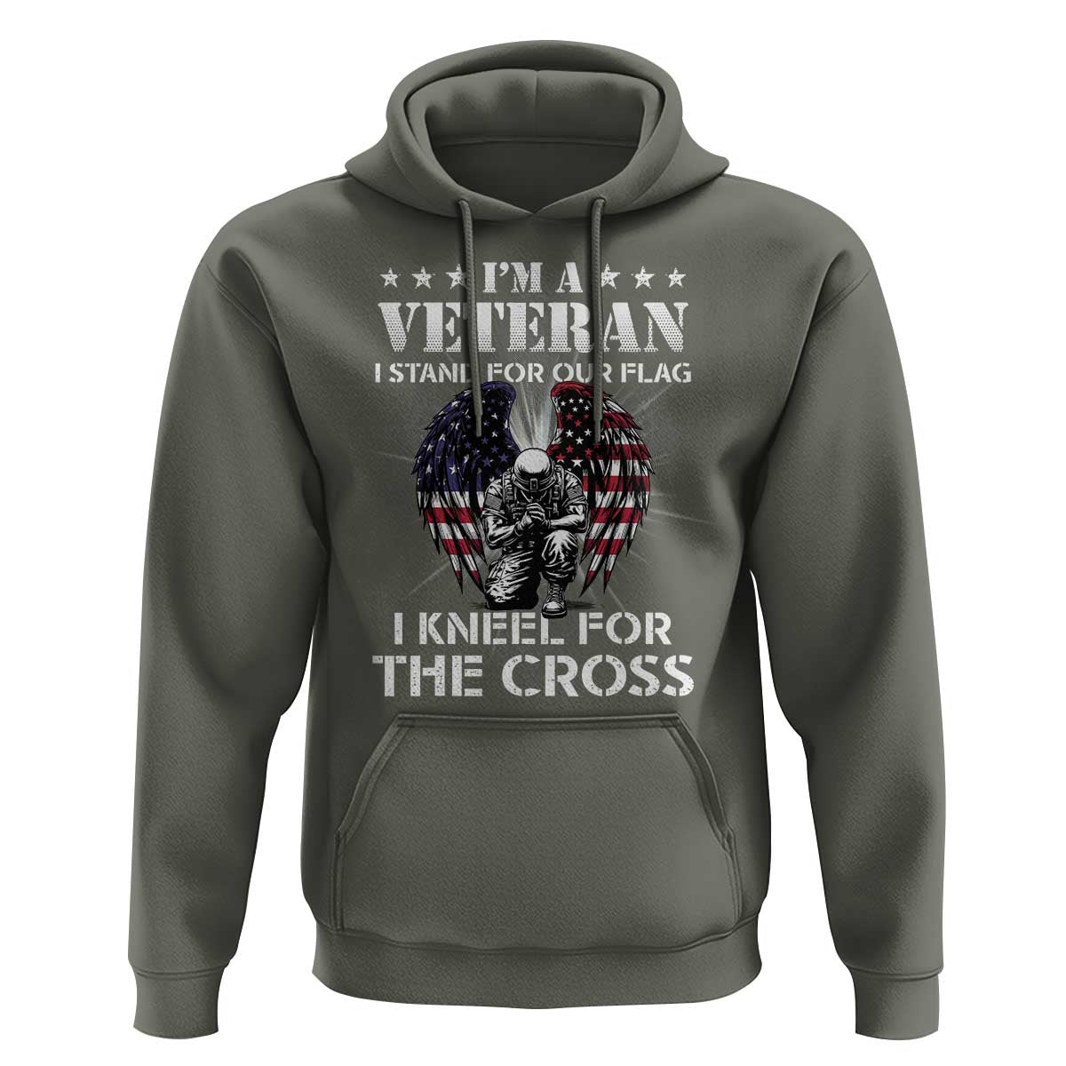Veterans Hoodie I'm A Veteran I Stand For Our Flag I Kneel For The Cross Military