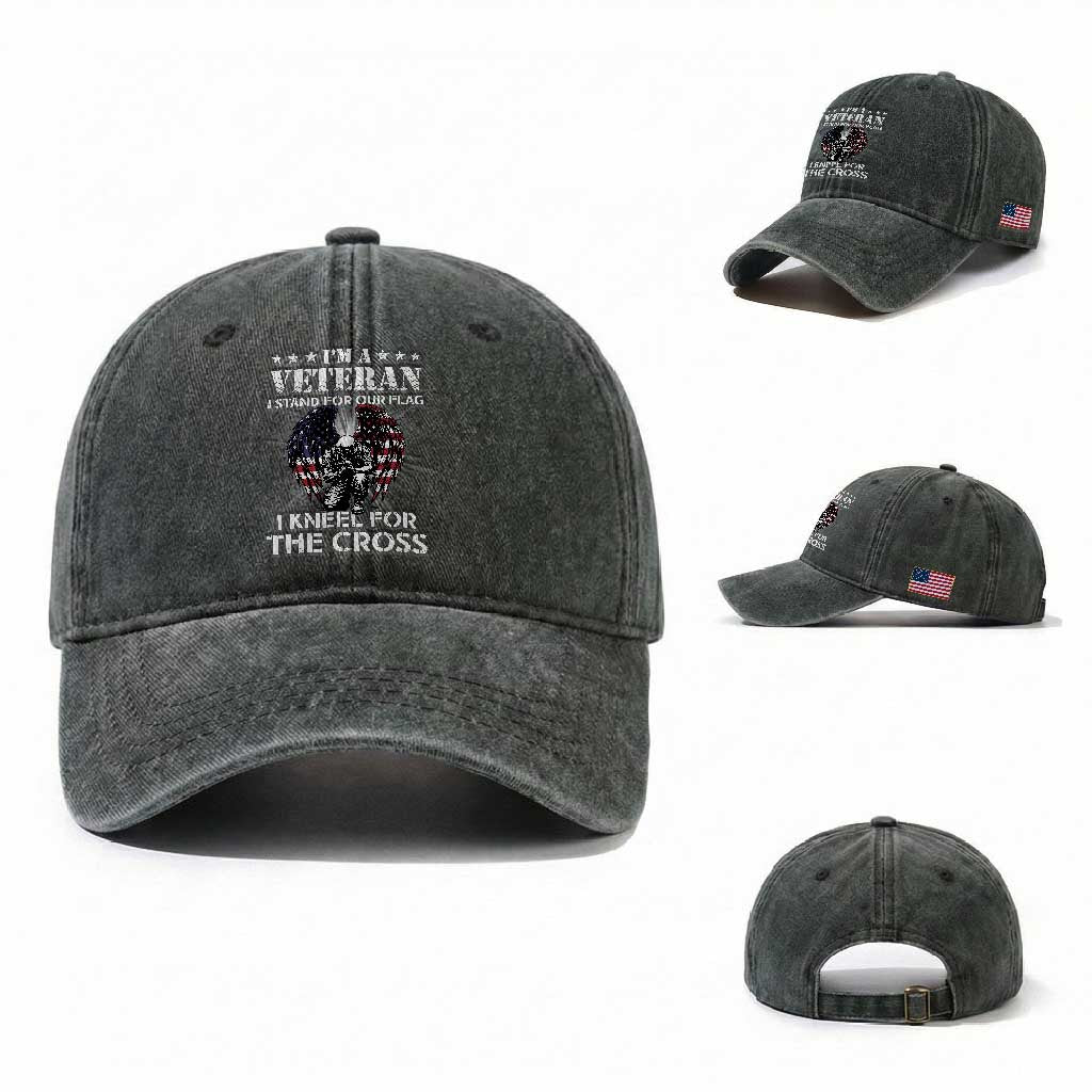 US Veterans Washed Cotton Baseball Cap I'm A Veteran I Stand For Our Flag I Kneel For The Cross Military