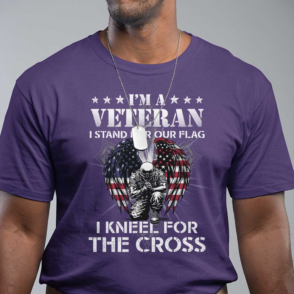 Veterans T Shirt I'm A Veteran I Stand For Our Flag I Kneel For The Cross Military - Wonder Print Shop