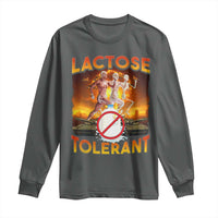 Funny Lactose Tolerant Long Sleeve Shirt Ironic Sarcastic Funny Humor Cringe Meme - Wonder Print Shop