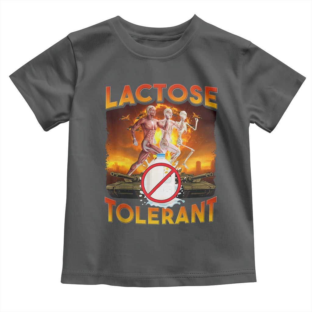 Funny Lactose Tolerant Toddler T Shirt Ironic Sarcastic Funny Humor Cringe Meme - Wonder Print Shop