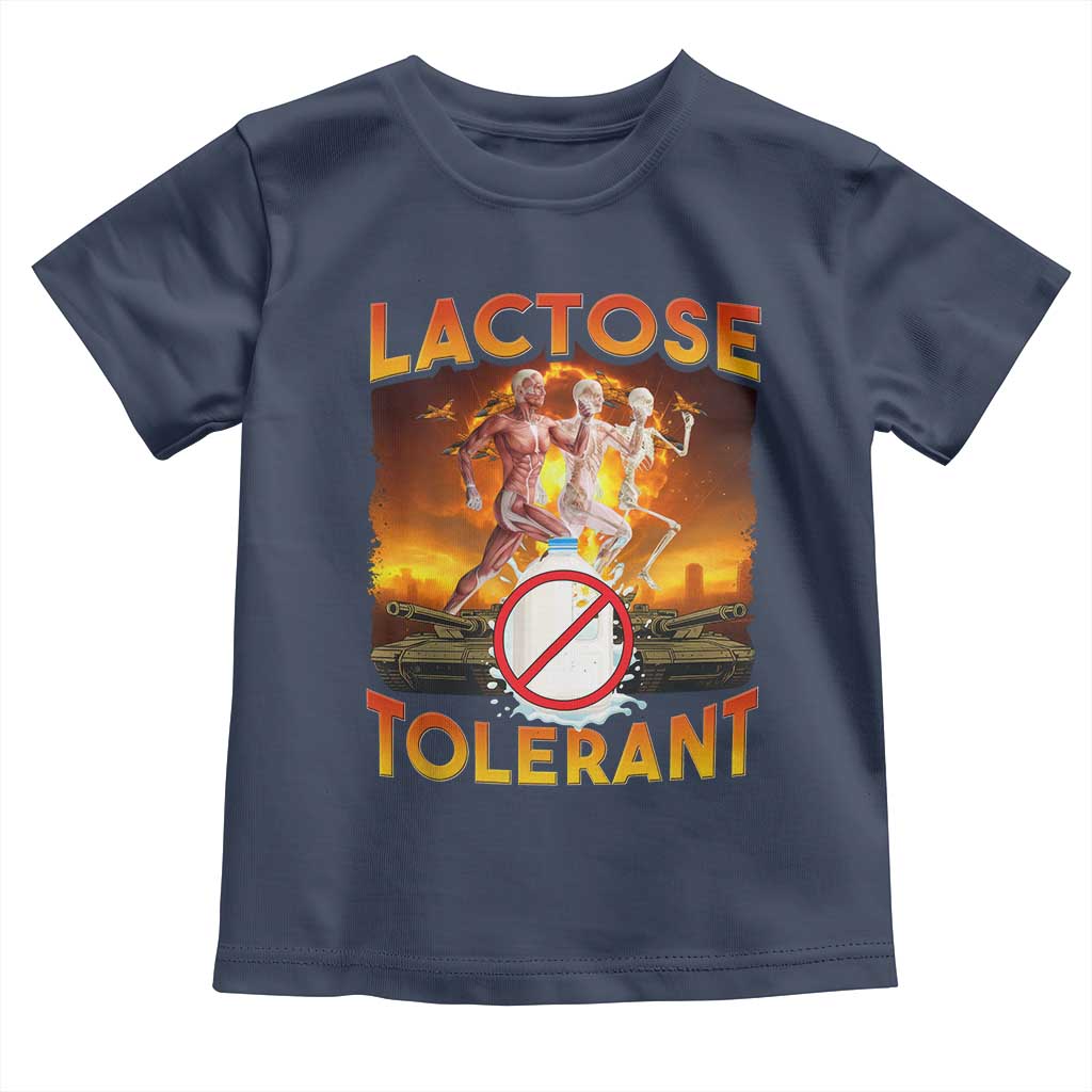 Funny Lactose Tolerant Toddler T Shirt Ironic Sarcastic Funny Humor Cringe Meme - Wonder Print Shop