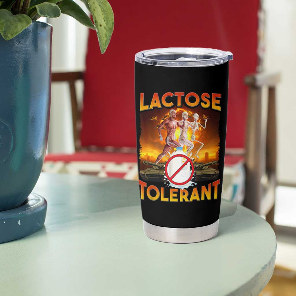 Funny Lactose Tolerant Tumbler Cup Ironic Sarcastic Funny Humor Cringe Meme - Wonder Print Shop